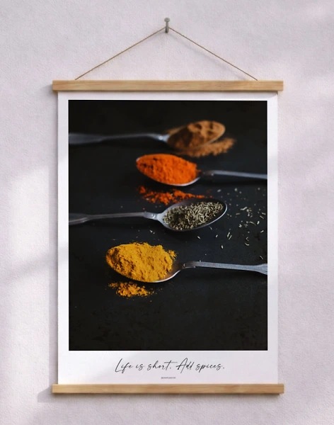 Life is short - Add spices poster