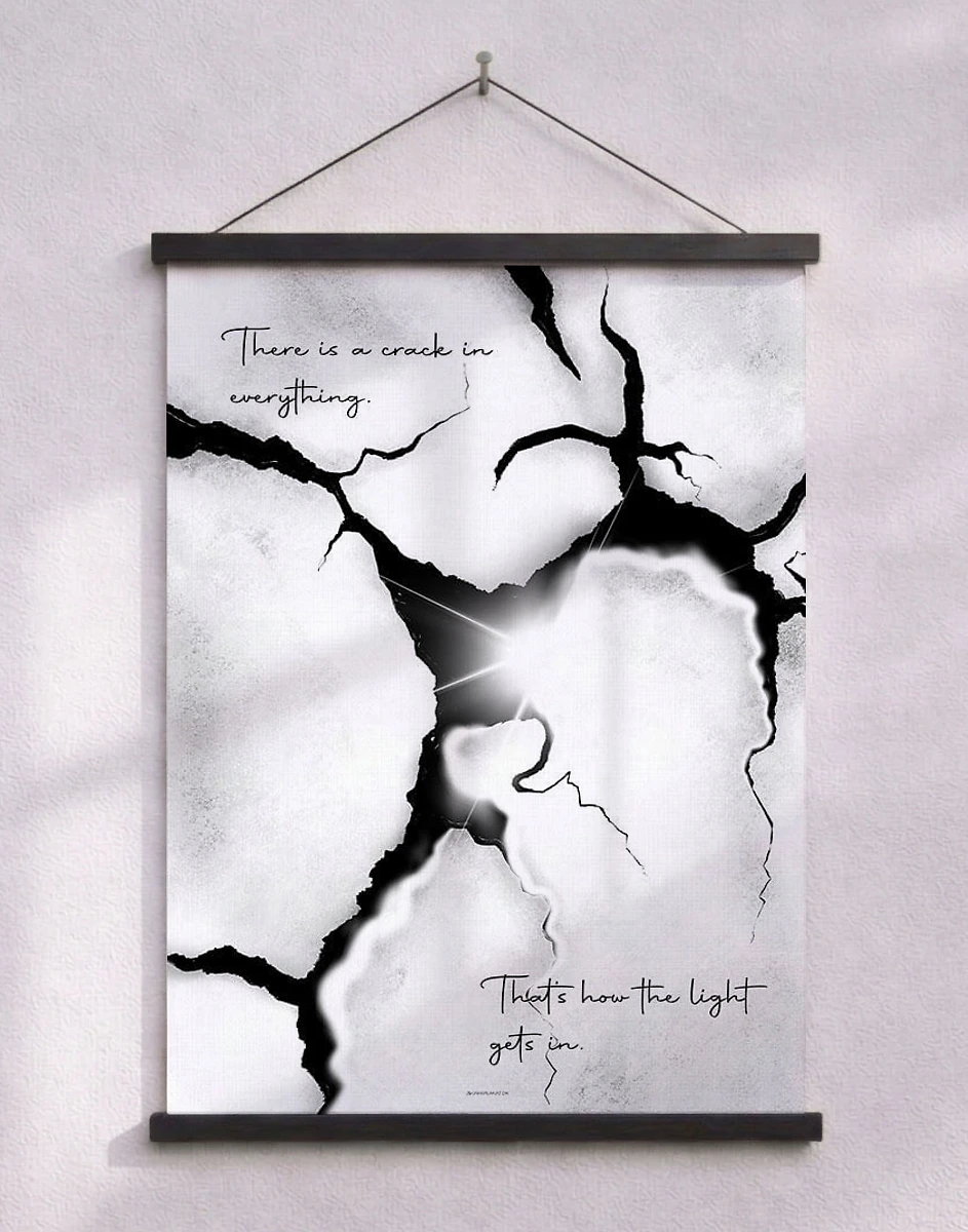 Crack in Everything - poster med inspirerande citat