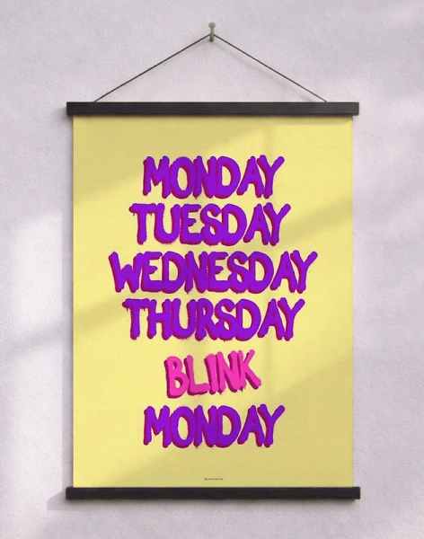 Färgglad textaffisch - Blink monday