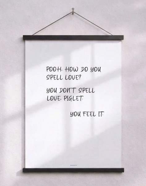 Nalle Puh-affisch - You don't spell love