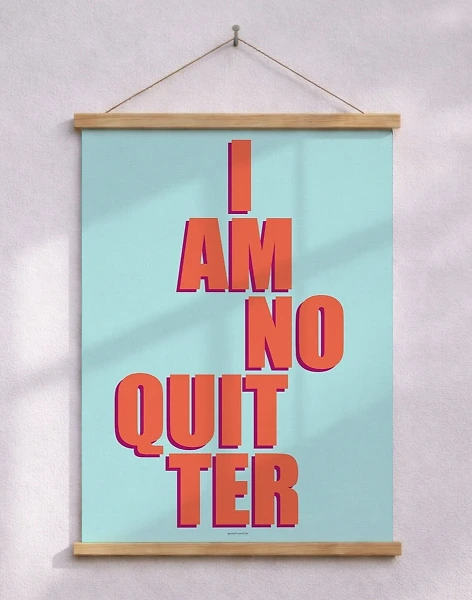 Färgglad textaffisch - I am no quitter