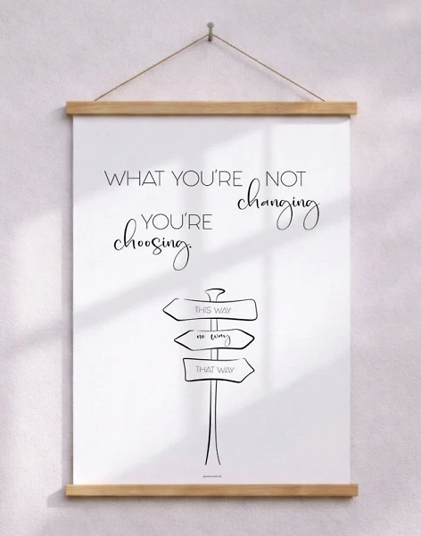 Change is choice - citataffisch