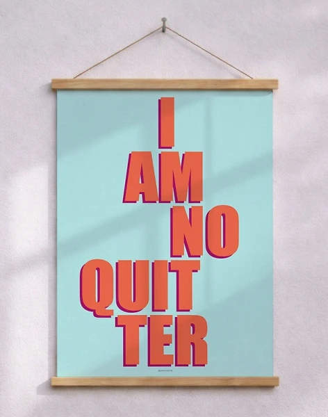 Färgglad textaffisch - I am no quitter
